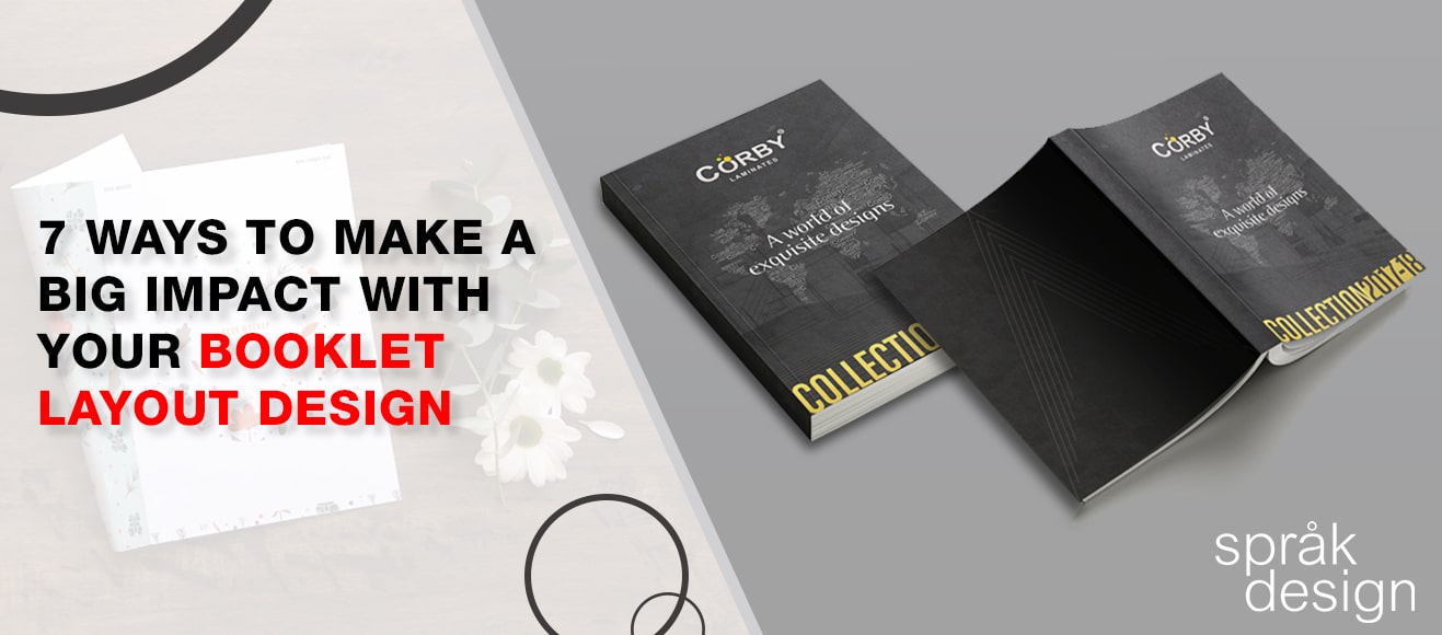 7 Ways to Make a Big Impact with Your Booklet Layout Design