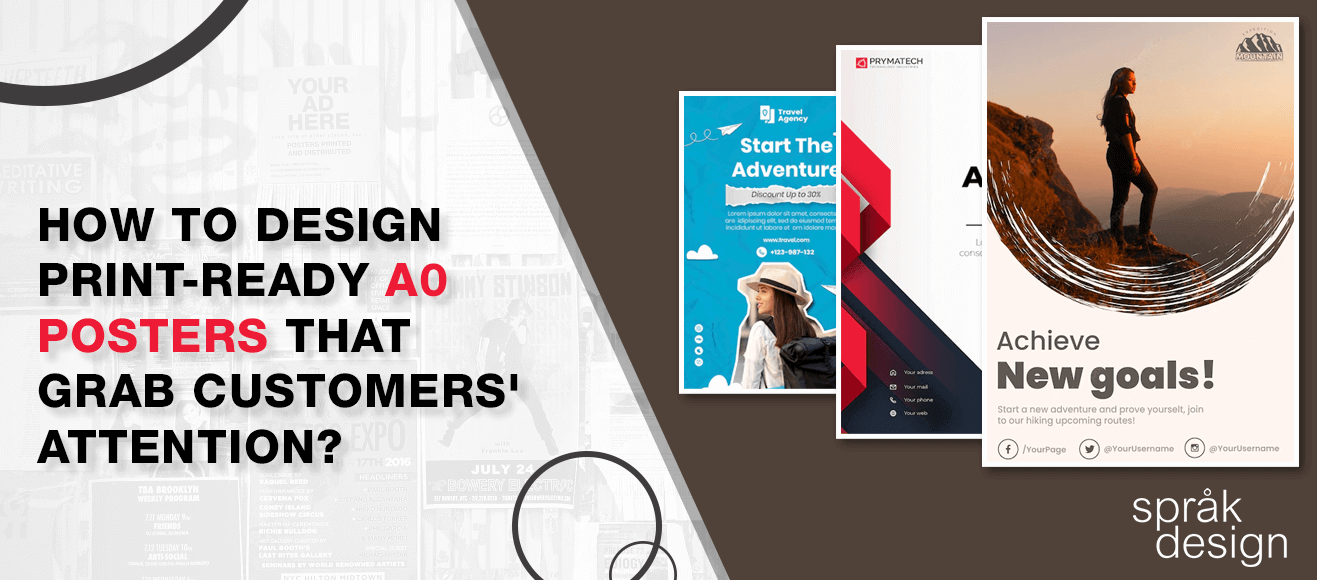 How to Design Print-Ready A0 Posters That Grab Customers’ Attention?