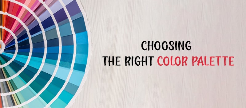 Choosing the Right Color Palette