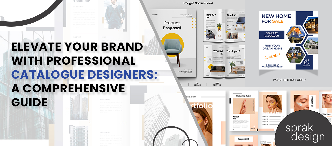 Elevate Your Brand with Professional Catalogue Designers: A Comprehensive Guide