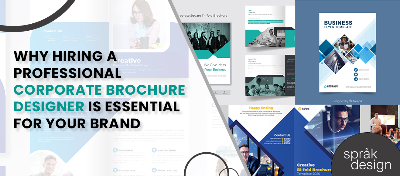 Why Hiring a Professional Corporate Brochure Designer Is Essential for Your Brand